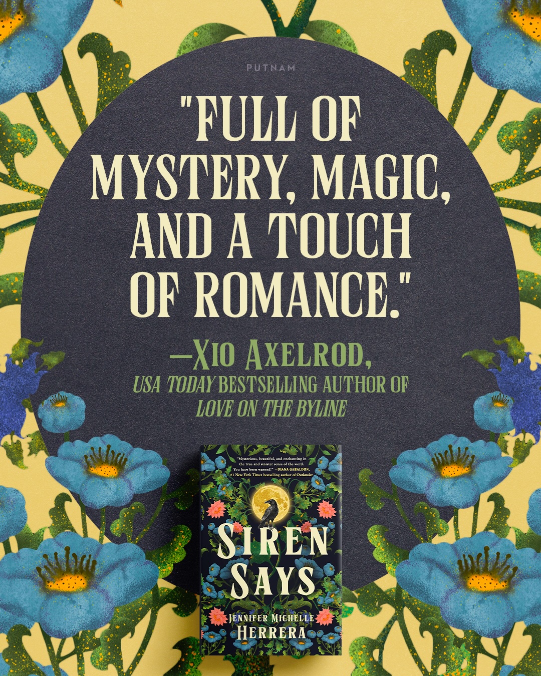 Image reading &ldquo;Full of mystery, magic, and a touch of romance.&rdquo; &mdash; Xio Axelrod, USA Today bestselling author of Love on the Byline